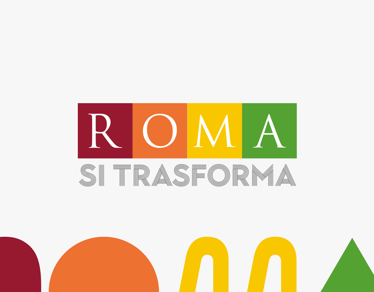 Roma si trasforma